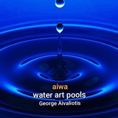 ΠΙΣΙΝΕΣ ΑΝΩ ΛΙΟΣΙΑ | AIWA WATER ART POOLS